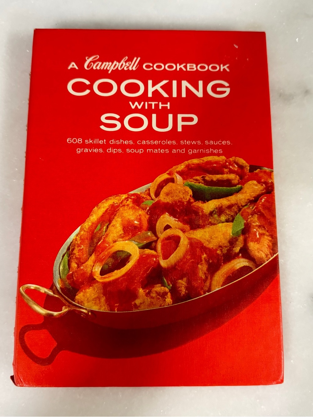 Vintage 1974 Campbell Cookbook Cooking With Soup 608 Recipes Spiral Bound